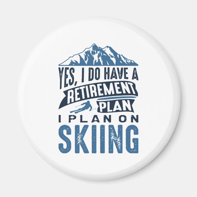 Pension Plan Skiing Magnet (Framsidan)