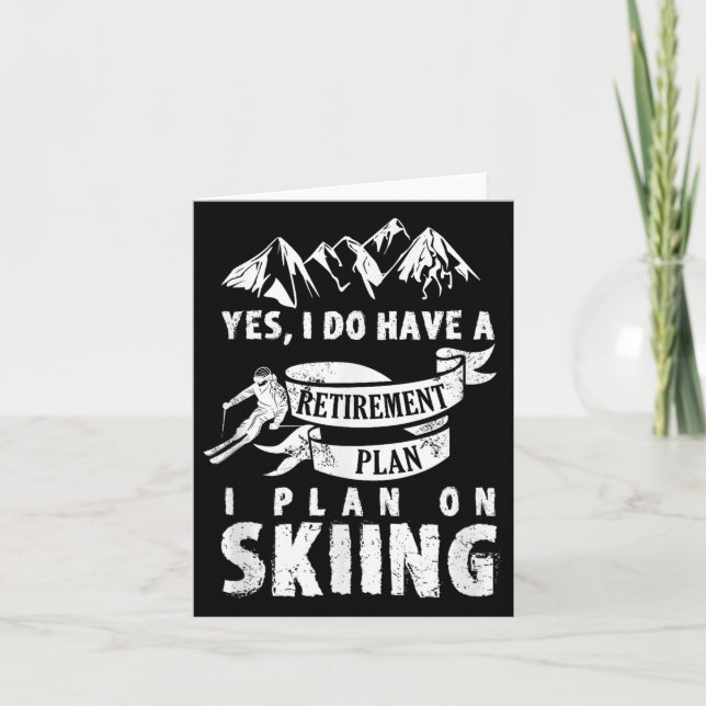 Pension Plan Skiing Ski Skier Retire Funny Gift Kort (Framsida)
