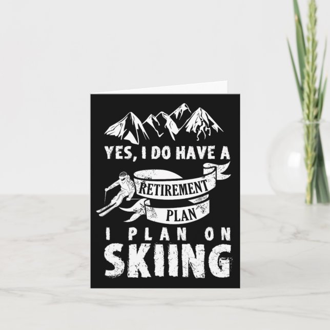 Pension Plan Skiing Ski Skier Retire Funny Gift Kort (Framsida)
