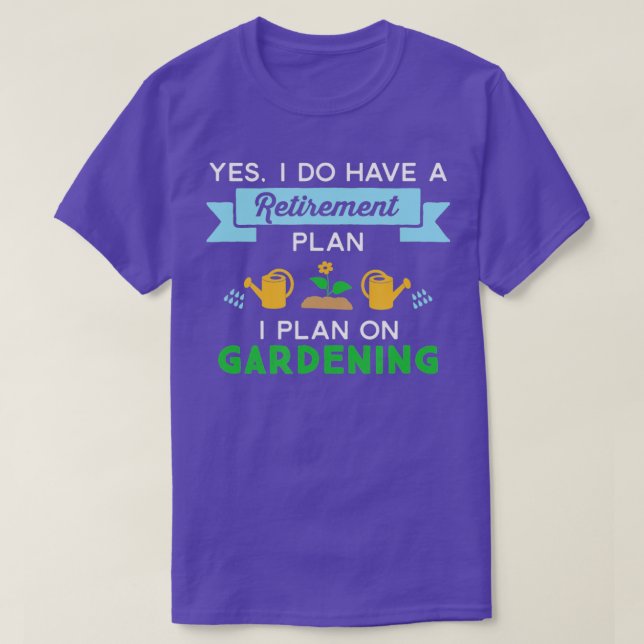 Pension-planen, pensionerad Gardener TShirt T Shirt (Design framsida)