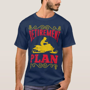 Pension-planen Snö Ski Winter Snowmobil För manar T Shirt