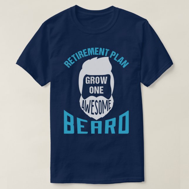 Pension-planen, tillväxt ett Fantastisk Beard 3 T Shirt (Design framsida)