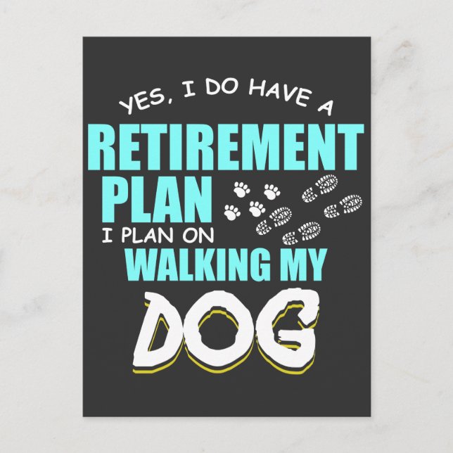 Pension planerar att gå min Hund Retire Gift Vykort (Framsida)