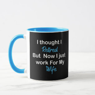 Pension Retiree Humor Make-frun, I Mugg