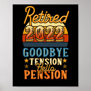 Pension Retrött Adjö Hej Pensionspension Poster