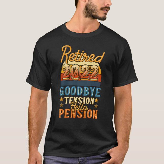 Pension Retrött Adjö Hej Pensionspension T Shirt (Framsida)