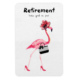 Pension ser bra på dig! Chic Classy Flamingo Magnet