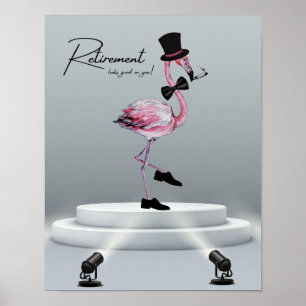 Pension ser bra på dig! Dapper Rosa Flamingo Poster