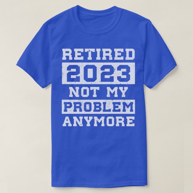 Pension Shirt för manar Redragen 2023 Inte min san T (Design framsida)