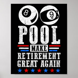 Pension Underbara pensionerade Bassäng Player Bill Poster