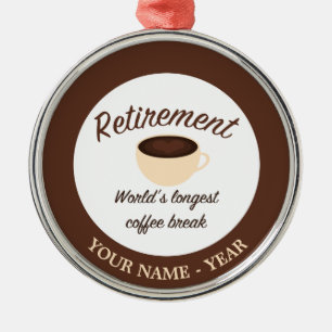 Pension: Världens längsta kaffebrytning Julgransprydnad Metall