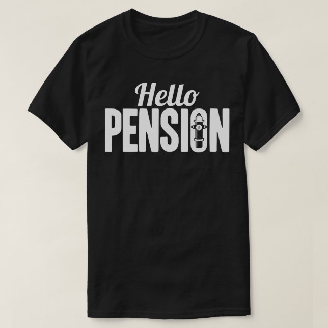 Pensionär brandman Hej Pension T Shirt (Design framsida)