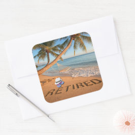 Pensionär Livet skrivet i sanden Tropiska Florida- Fyrkantigt Klistermärke