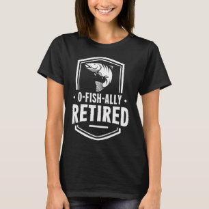 Pensionär O Fisk Alla Pensionerad Pensionär Fiskeg T Shirt