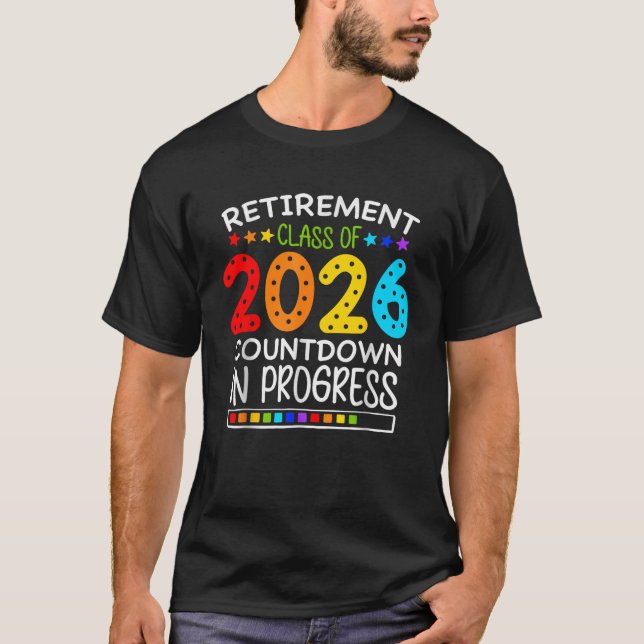 Pensionärsklass 2026 Nedräkning Pågår T Shirt (Framsida)