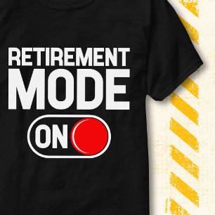 Pensionärsläge På Pensionerad Strömbrytare Djärv R T Shirt