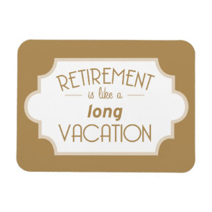Pensionen är lik en lång semester magnet