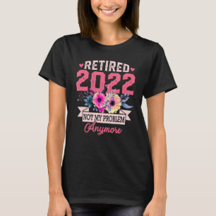 Pensionerad 2022 Pension för kvinnor 2022 Flo T Shirt