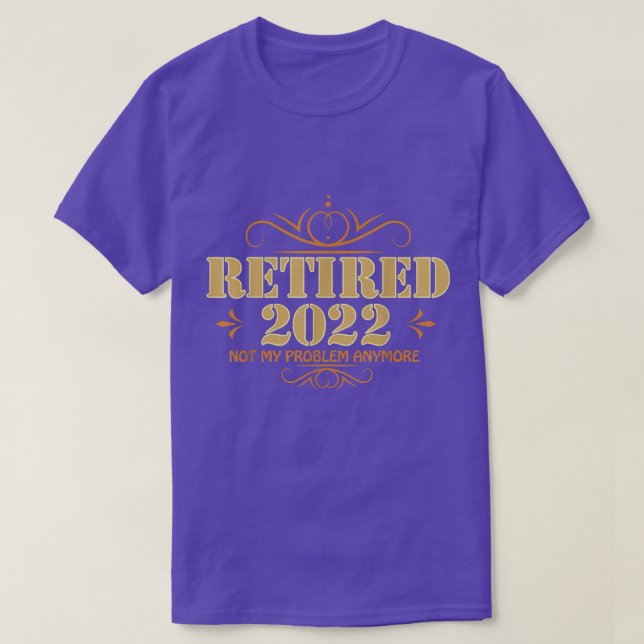 Pensionerad 2022, Pensionerad för Manar & Women, F T Shirt (Design framsida)
