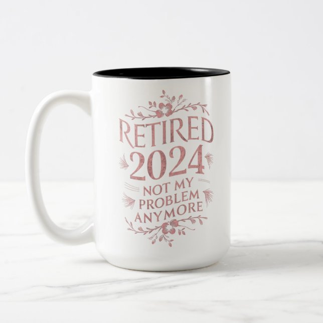 Pensionerad 2024 Inte Mitt Problem Längre Pensione Två-Tonad Mugg (Vänster)