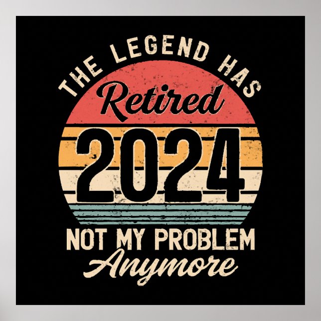 Pensionerad 2024 Inte Mitt Problem Längre Poster (Framsidan)