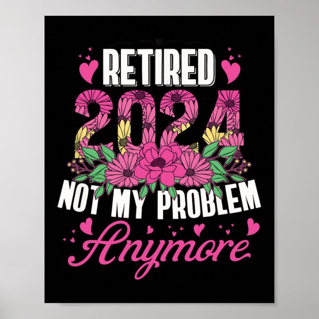 Pensionerad 2024 Pension för kvinnor 2024 Flora Poster (Framsidan)