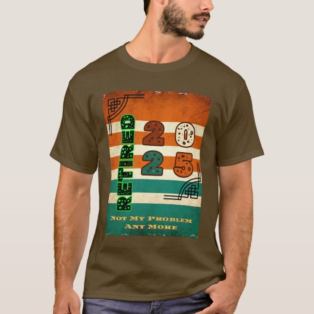 Pensionerad 2025 t shirt (Framsida)