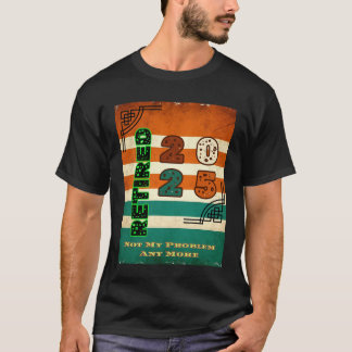 Pensionerad 2025 t shirt