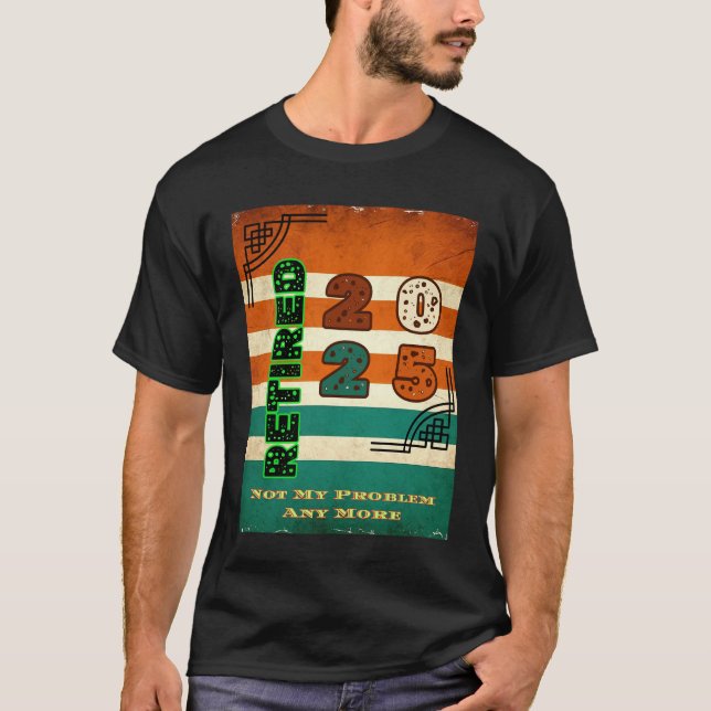 Pensionerad 2025 t shirt (Framsida)