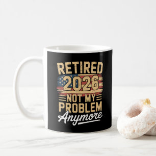 Pensionerad 2026 Inte Mitt Problem Längre USA Flag Kaffemugg