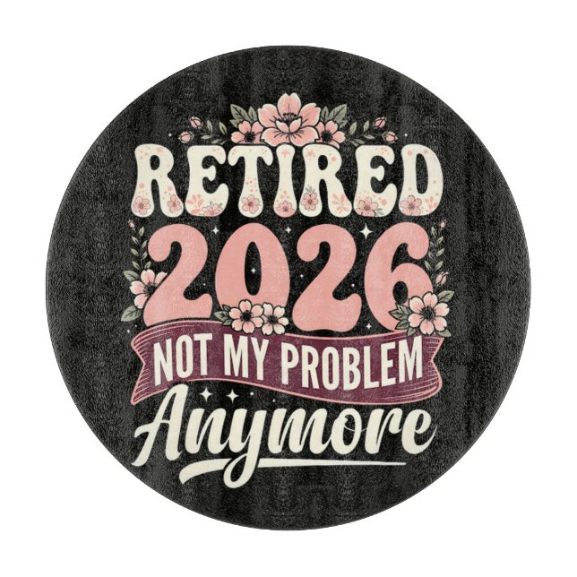 Pensionerad 2026 Inte Mitt Problem Mer Blommig (Framsidan)