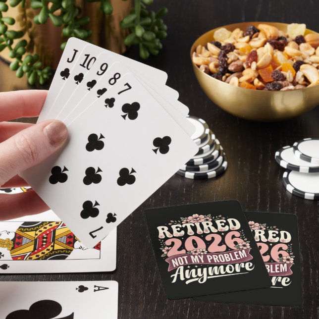 Pensionerad 2026 Inte Mitt Problem Mer Blommig Casinokort (På plats)