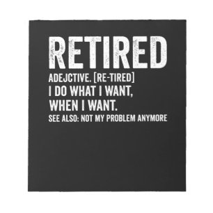 Pensionerad Adjektiv Definition Inte Mitt Problem Anteckningsblock