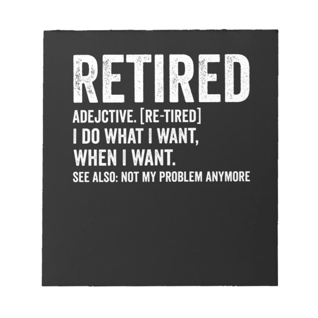 Pensionerad Adjektiv Definition Inte Mitt Problem  Anteckningsblock (Framsida)