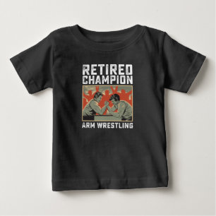 Pensionerad Arm Wrestling-mästare T Shirt