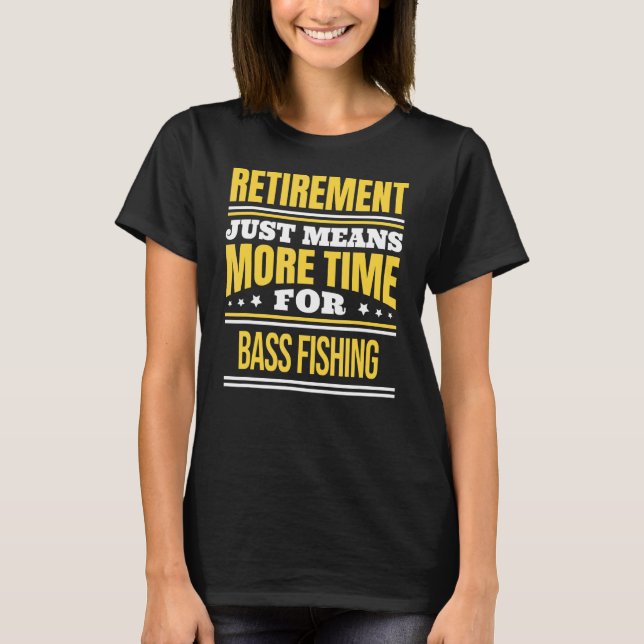 Pensionerad Bass Fisherman som säger Pension T Shirt (Framsida)