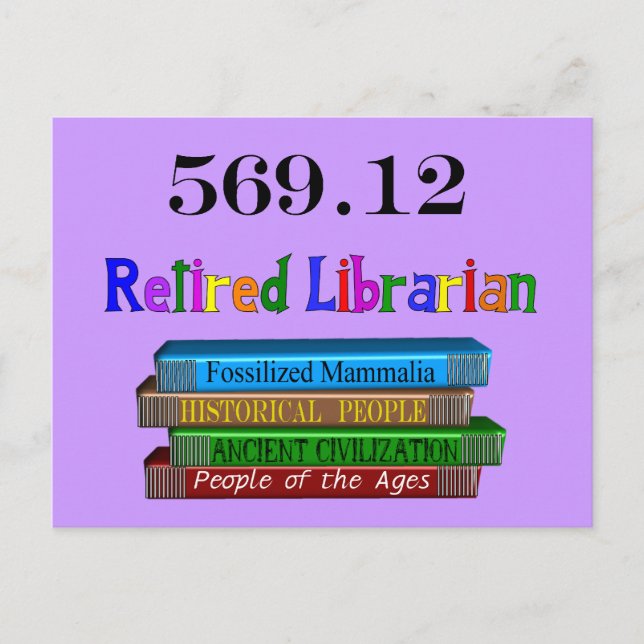 Pensionerad bibliotekarie 569.0 (Dewey Decimal Sys Vykort (Framsida)