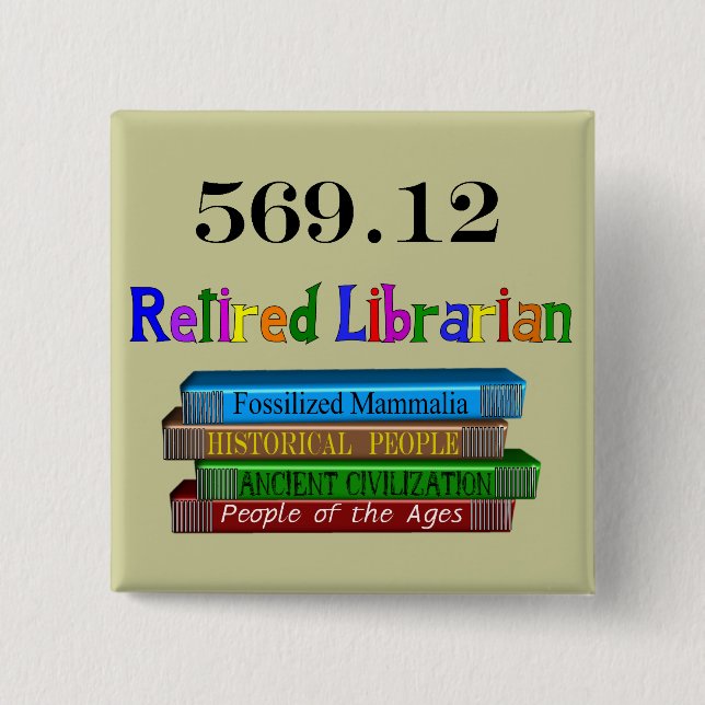 Pensionerad bibliotekarie 569,0 (Dewey det Knapp (Framsida)