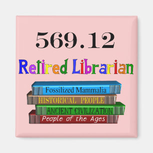 Pensionerad bibliotekarie 569,0 (Dewey det Magnet
