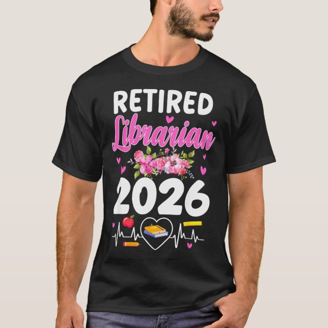 Pensionerad bibliotekarie est 2026 skolbibliotekar t shirt (Framsida)