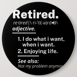 pensionerad. definition lustig pension knapp