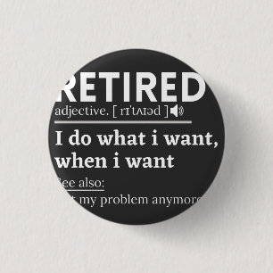 pensionerad definition, lustig pension, pensionera knapp