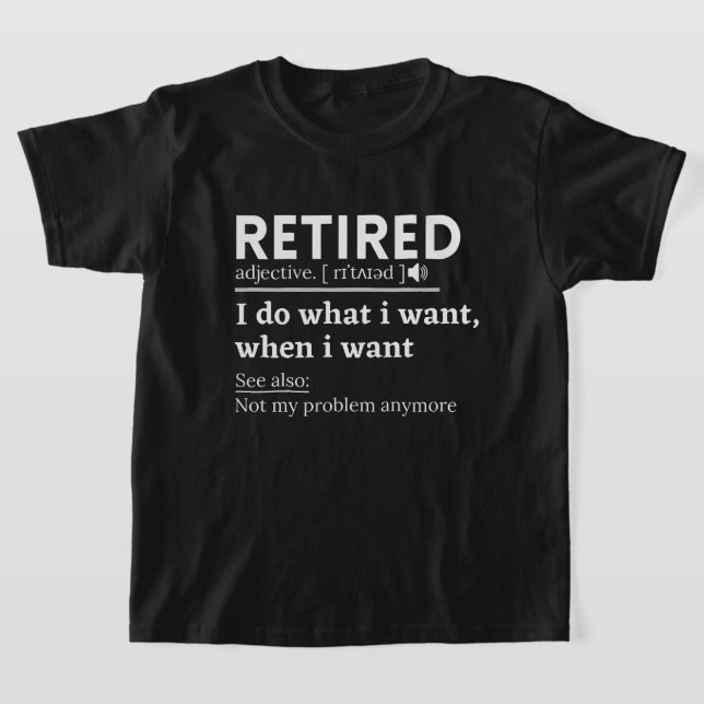 pensionerad definition, lustig pension, pensionera t shirt (Laydown)