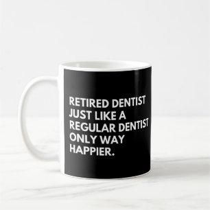 Pensionerad dentist Funny Doktor Pension som säger Kaffemugg