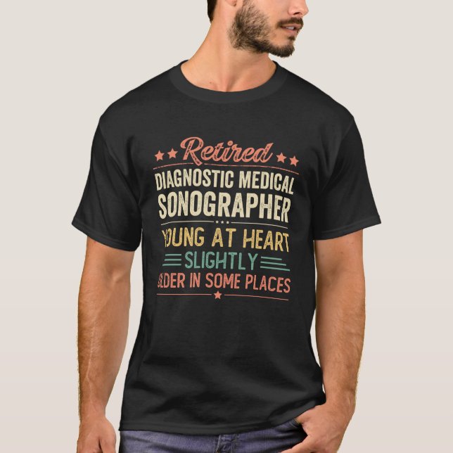 Pensionerad diagnostisk medicinsk sonograf t shirt (Framsida)