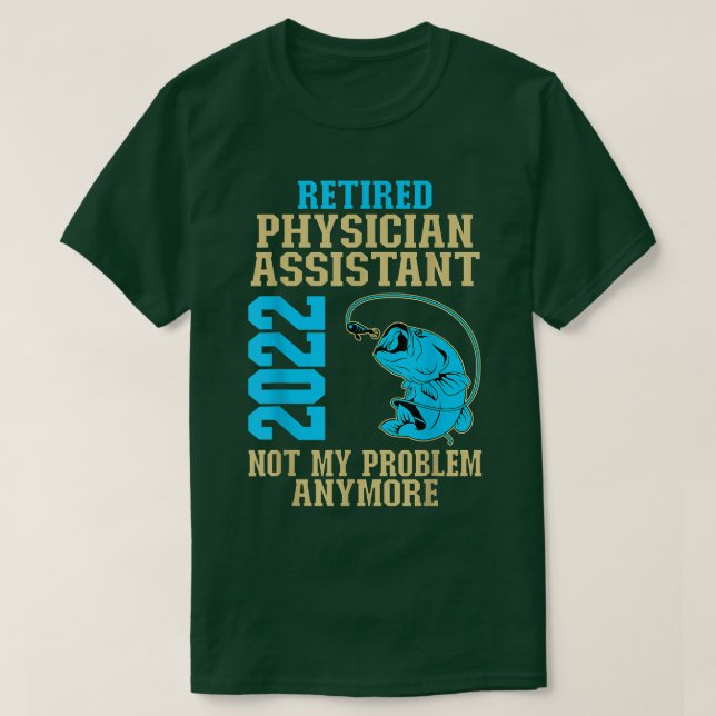 Pensionerad doktor Assistant 2022 Fishing Älskare  T Shirt (Design framsida)