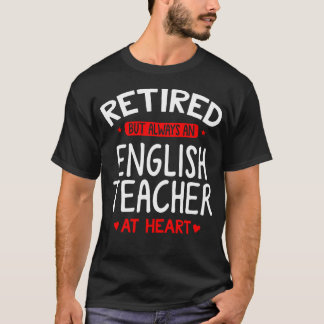 Pensionerad engelsklärare - Pensionerad engelsklär T Shirt