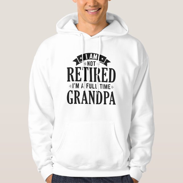 Pensionerad Fullt Grandpa Hoodie (Framsida)