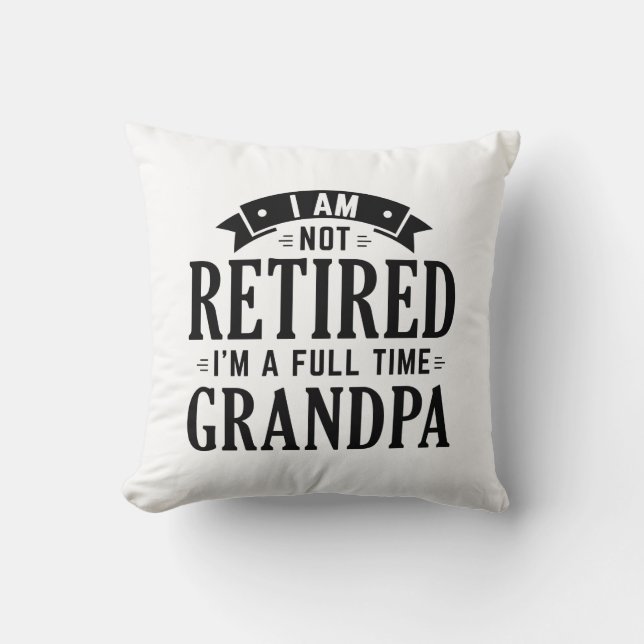Pensionerad heltidspappa kudde (Framsida)