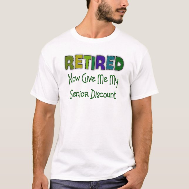 Pensionerad HÖG RABATT Tee Shirt (Framsida)